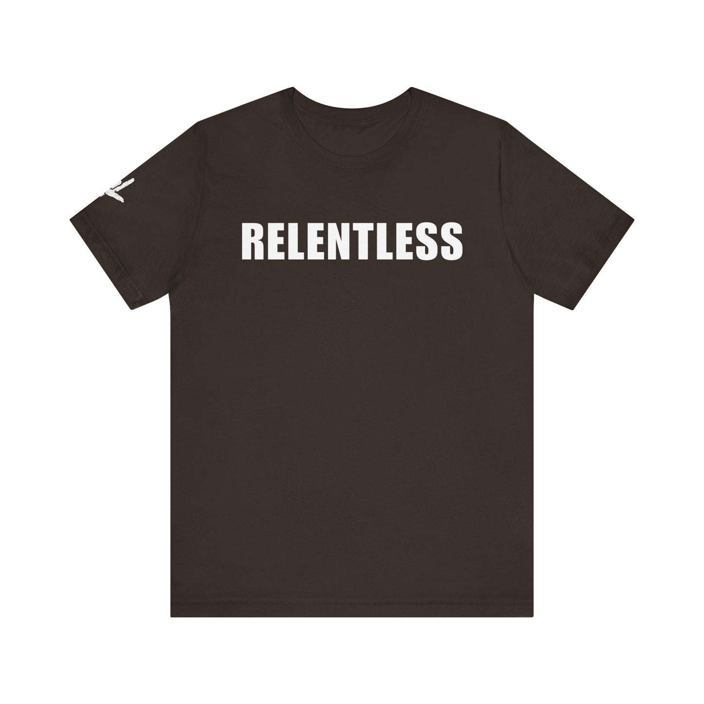 RELENTLESS I Built Different