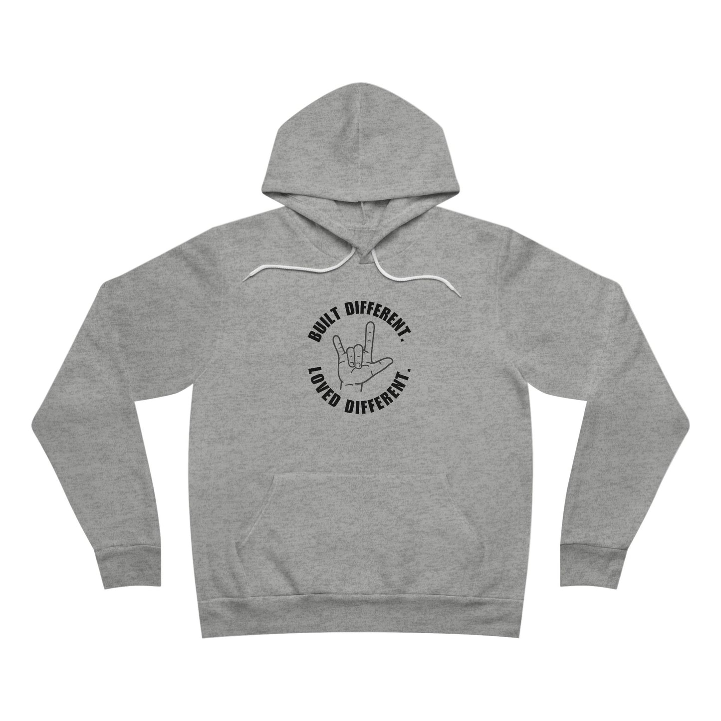 Built Different. Loved Different. | ASL “I Love You” Hoodie