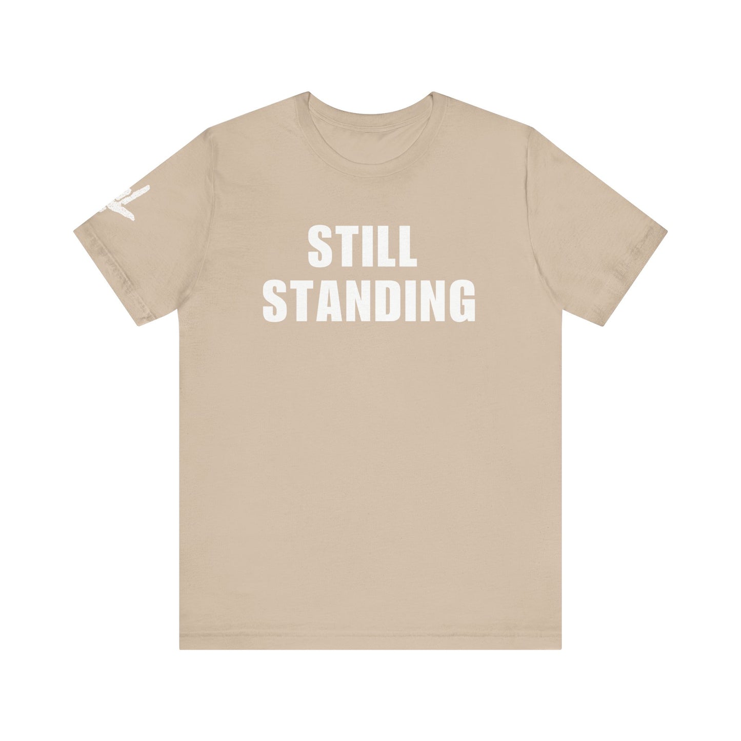 STILL STANDING I Built Different