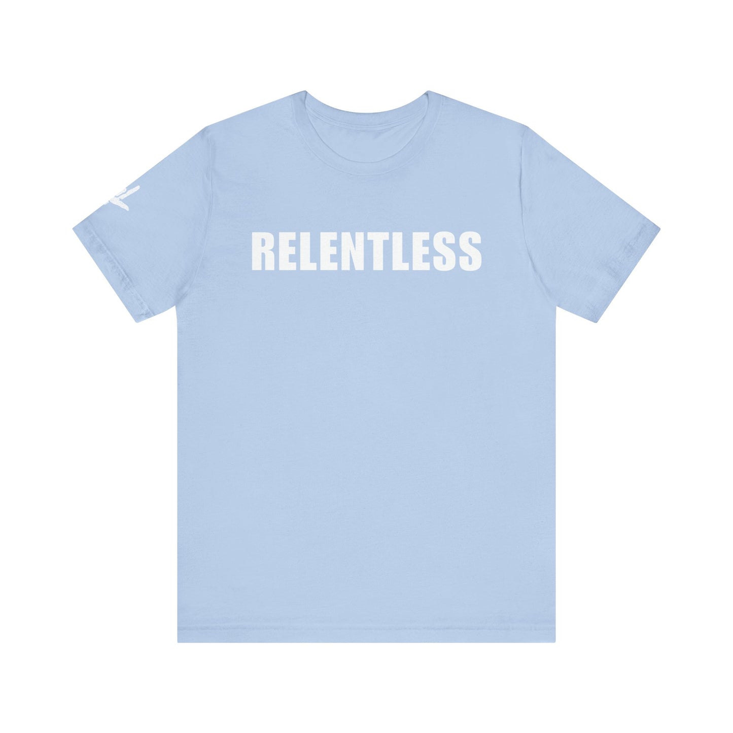RELENTLESS I Built Different