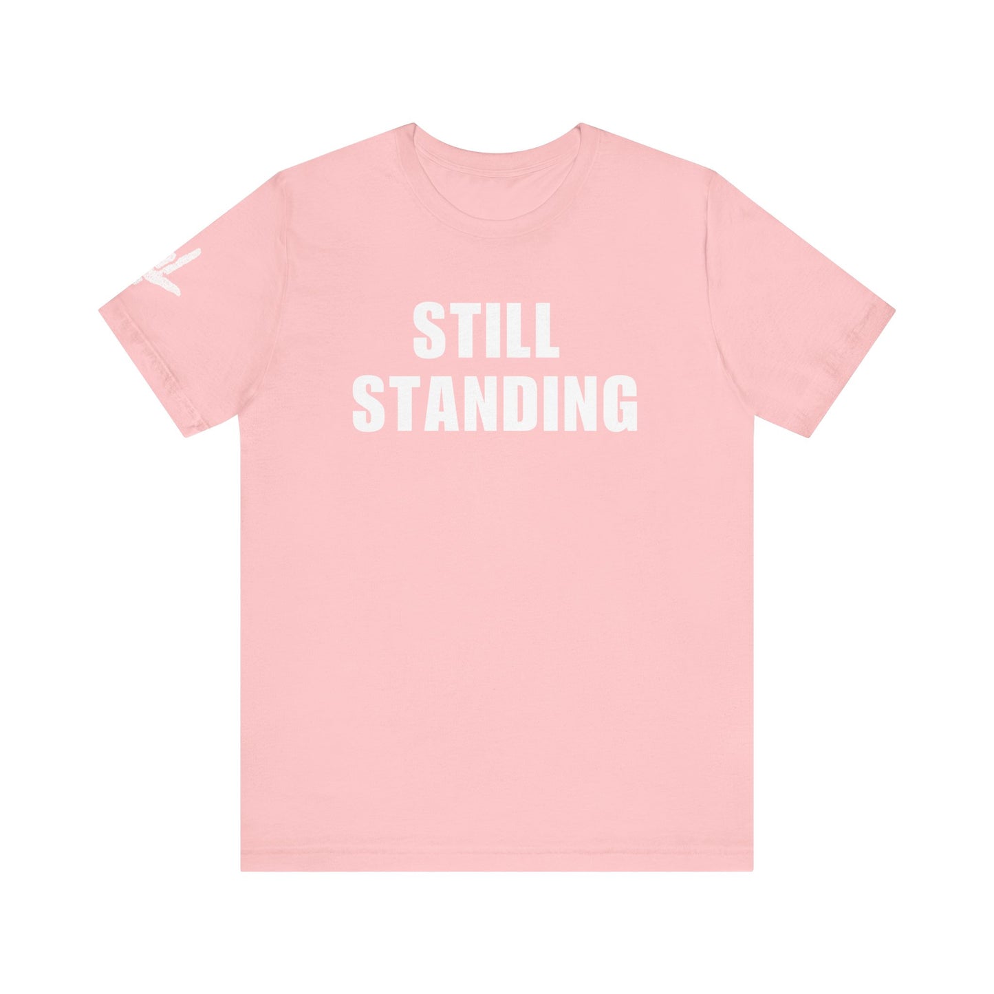 STILL STANDING I Built Different