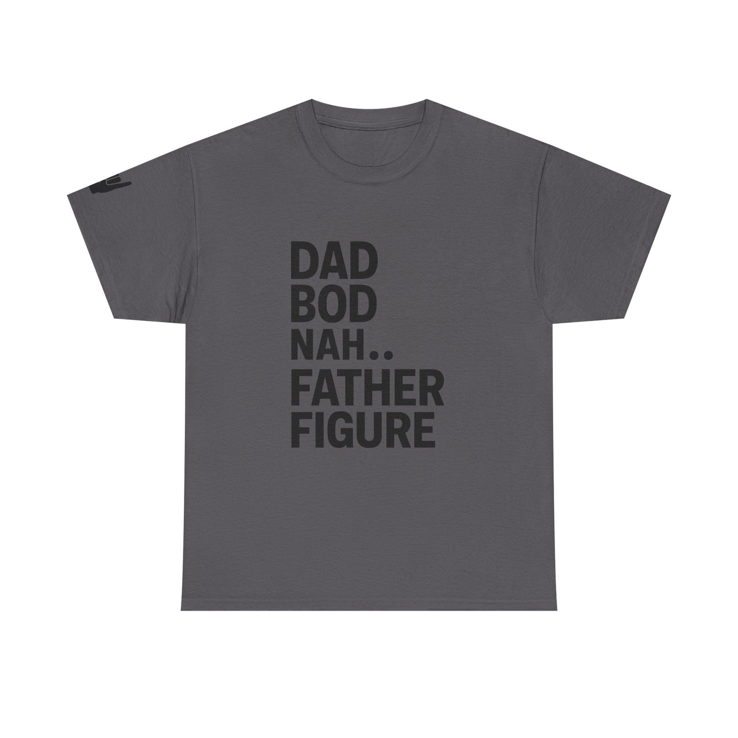 “Father Figure T-Shirt – Built Different Dad Shirt | Certified Grill Master Tee”