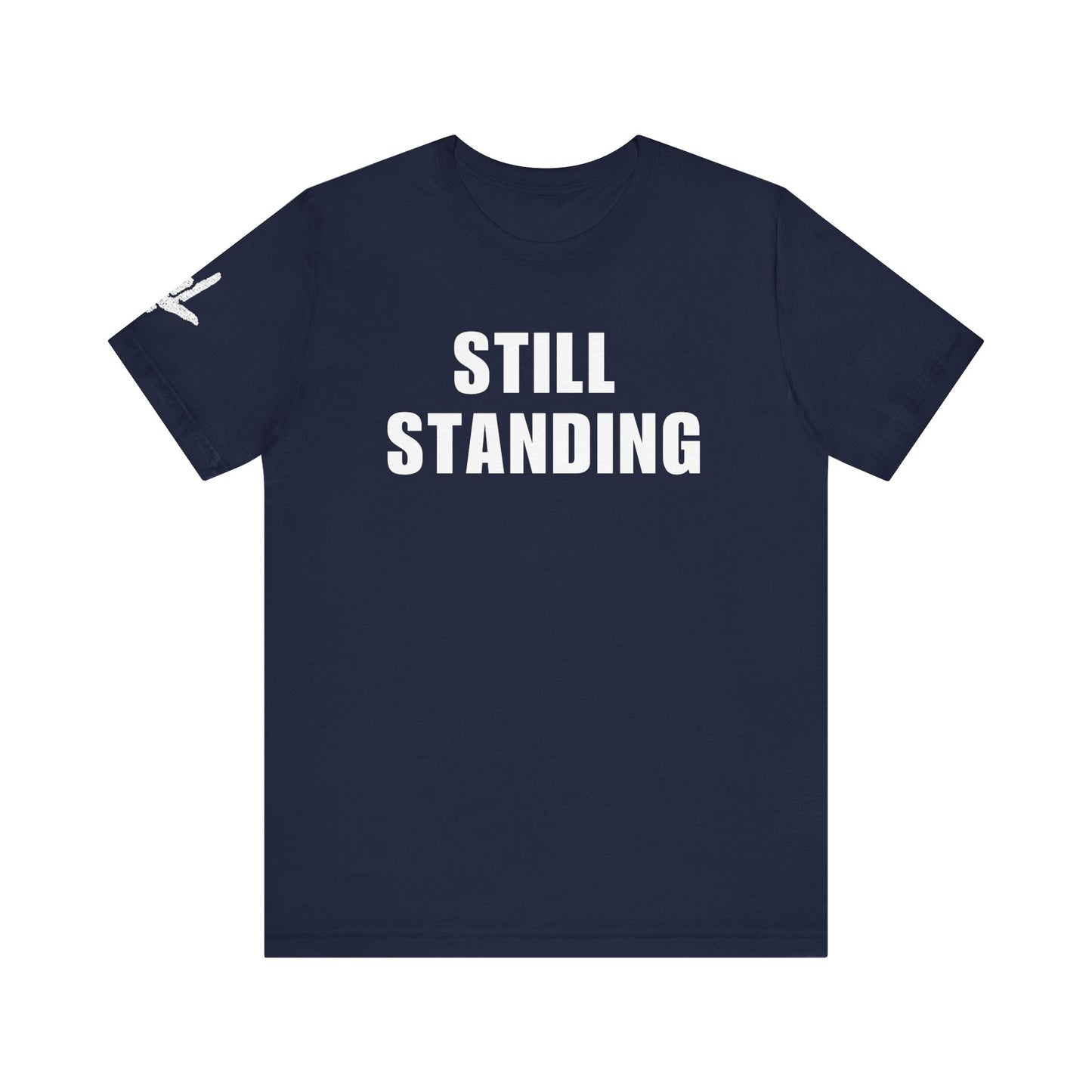 STILL STANDING I Built Different