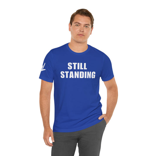 STILL STANDING I Built Different